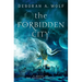 The Forbidden City: The Dragon's Legacy