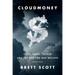 Cloudmoney: Cash, Cards, Crypto, and the War for Our Wallets