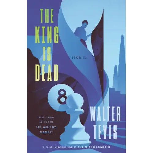 The King Is Dead: Stories