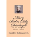 Mary Baker Eddy Disobeyed: by the Directors of Her Church