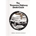 The Tennessee Highway Death Chant
