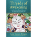 Threads of Awakening: An American Woman's Journey Into Tibet's Sacred Textile Art