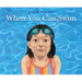 When You Can Swim