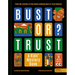 Bust or Trust: A Kids' Mystery Book