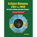 Eclipse Almanac 2051 to 2060 - Color Edition