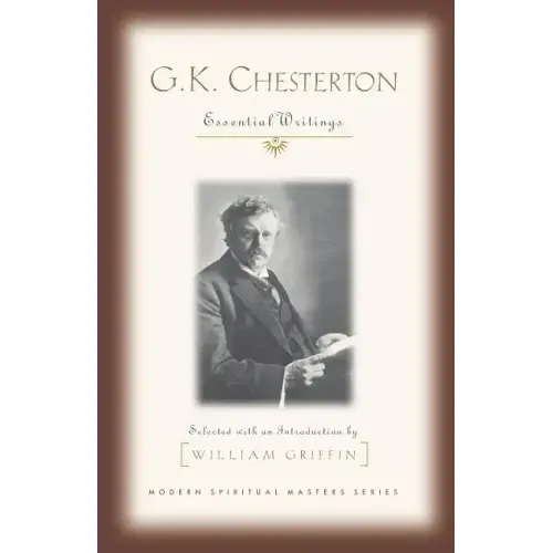 G.K. Chesterton: Essential Writings