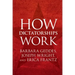 How Dictatorships Work