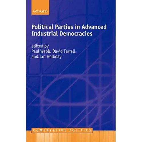 Political Parties in Advanced Industrial Democracies
