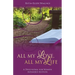 All My Love, All My Life: A Devotional for Women