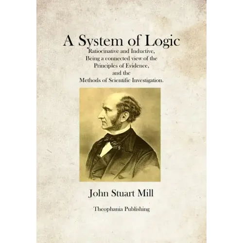A System of Logic