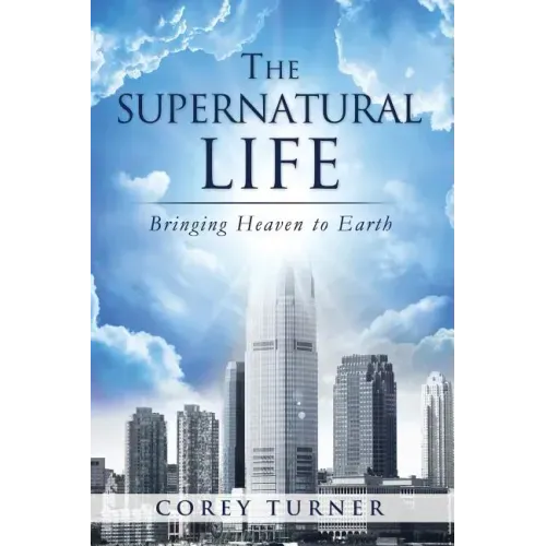 The Supernatural Life
