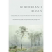 Borderland Roads: The Selected Poems of Ho Kyun