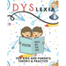 Dyslexia For Kids And Parents Theory & Practice: How To Help Your Child (Mazes Coloring Math Exercises Handwriting Search Words)