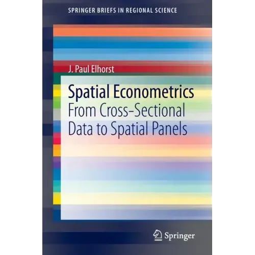 Spatial Econometrics: From Cross-Sectional Data to Spatial Panels