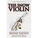 The Snow Violin