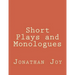 Short Plays and Monologues