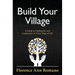 Build Your Village: A Guide to Finding Joy and Community in Every Stage of Life