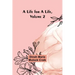 A Life for a Life, Volume 2