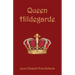 Queen Hildegarde