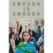 Enough Is Enough: What Needs to Be Said!