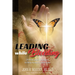 Leading while Bleeding: 21 Principles Necessary to Help Keep Leaders Sane