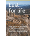 Lust for life: three stories of a prisoner of the Kolyma GULAG