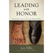 Leading with Honor: Leadership Lessons from the Hanoi Hilton