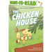 The Chicken House: Ready-To-Read Level 2