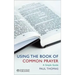 Using the Book of Common Prayer: A Simple Guide