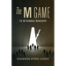 The M Game: The Metronomics Monograph