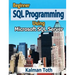 Beginner SQL Programming Using Microsoft SQL Server