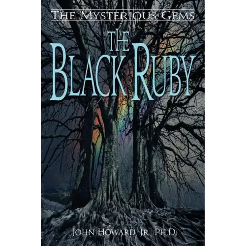 The Mysterious Gems: The Black Ruby