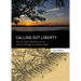 Calling Out Liberty: The Stono Slave Rebellion and the Universal Struggle for Human Rights