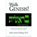 Walk Genesis: A Messianic Jewish Devotional Commentary
