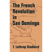 The French Revolution in San Domingo