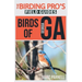 Birds of Georgia (The Birding Pro's Field Guides)
