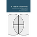 A Tale of Two Circles: Retelling a Very Old Mathematical Creation Story