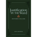 Justification by the Word: Restoring Sola Fide