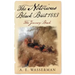The Notorious Black Bart 1883: The Journey Back