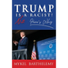 TRUMP IS NOT A RACIST! Here's Why