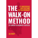 The Walk-On Method To Career & Business Success: 31 Underdogs Who Became Extraordinary (And So Can You!)