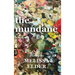 The Mundane