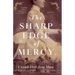 The Sharp Edge of Mercy