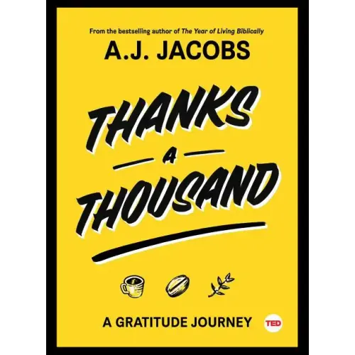 Thanks a Thousand: A Gratitude Journey