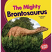 The Mighty Brontosaurus