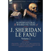 The Collected Supernatural and Weird Fiction of J. Sheridan Le Fanu: Volume 2-Including One Novel, 'Uncle Silas, ' One Novelette, 'Green Tea' and Five