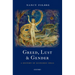 Greed, Lust and Gender: A History of Economic Ideas