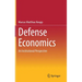 Defense Economics: An Institutional Perspective