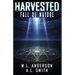 Harvested: Fall of Nature