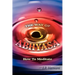 The Way of Abhyasa: How To Meditate